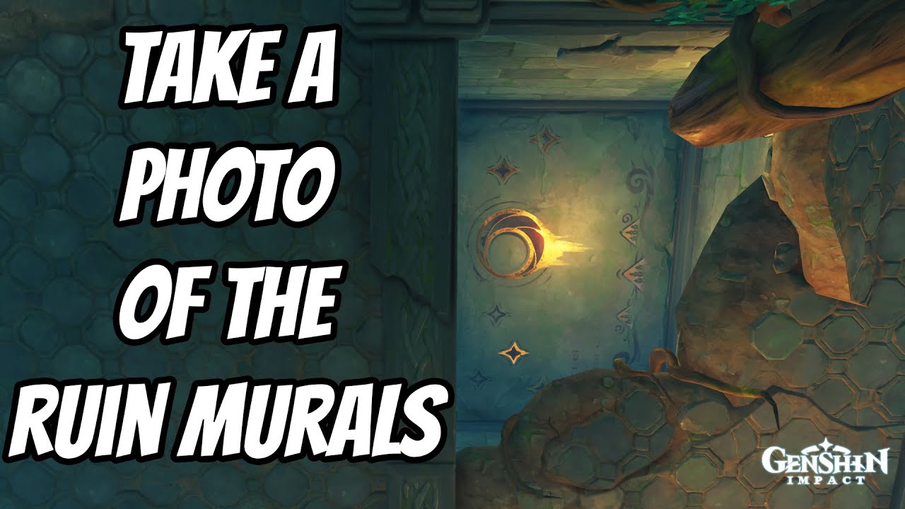 How to Take a Photo of the Ruin Murals in Genshin Impact