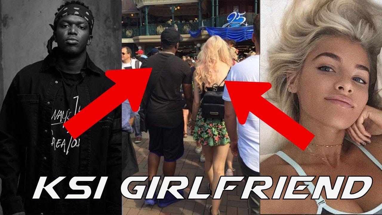 KSIs GF Revealed! Find Out Who Stole the YouTubers Heart!