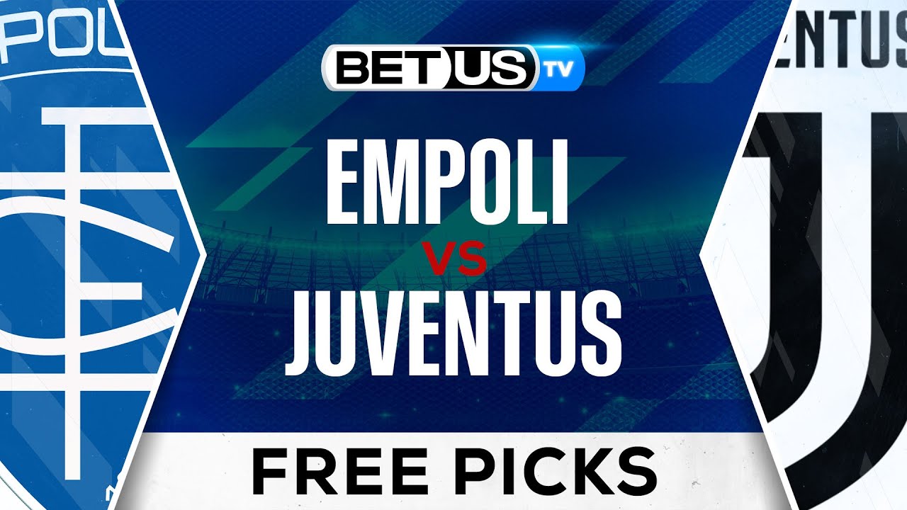 Juventus Empoli Prediction: Who Will Win? (Expert Tips and Match Analysis Inside)