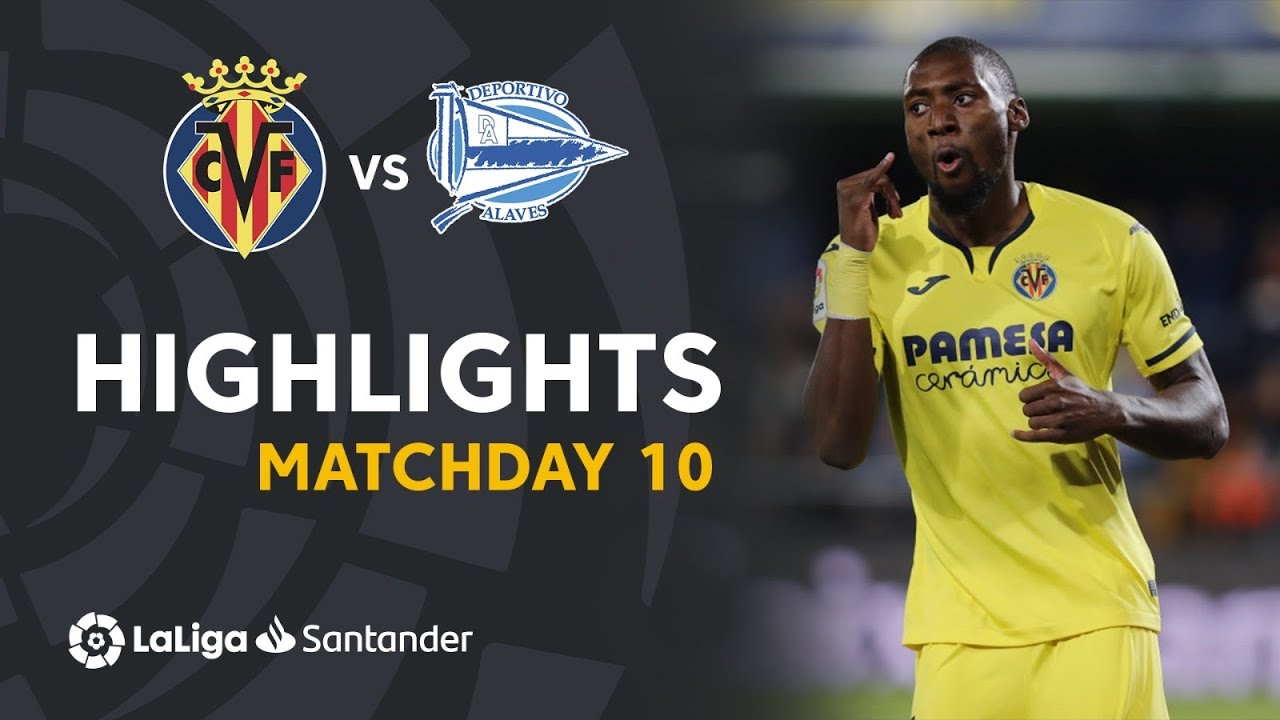 Villarreal CF vs Deportivo Alavés Timeline: Full Match Recap & Key Plays!