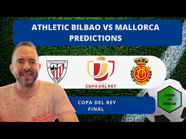 Athletic Bilbao vs Mallorca Prediction: Who Will Win This Match?