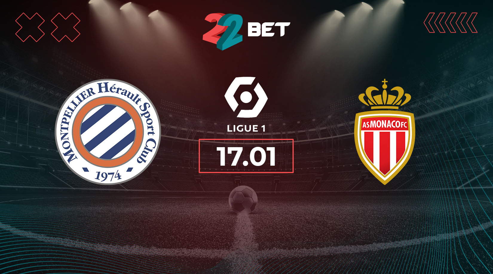 AS Monaco vs Montpellier HSC Lineups: Team News and Previews