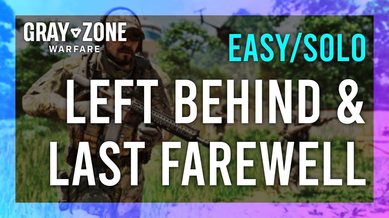 Grey Zone Warfare Last Farewell: How to Play and Win (Beginners Guide)